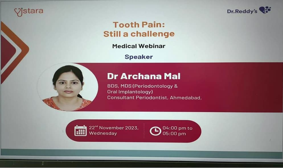 Webinar announcement naming Dr. Archana Mal as speaker for Tooth Pain: Still a Challenge on 22 November 2023